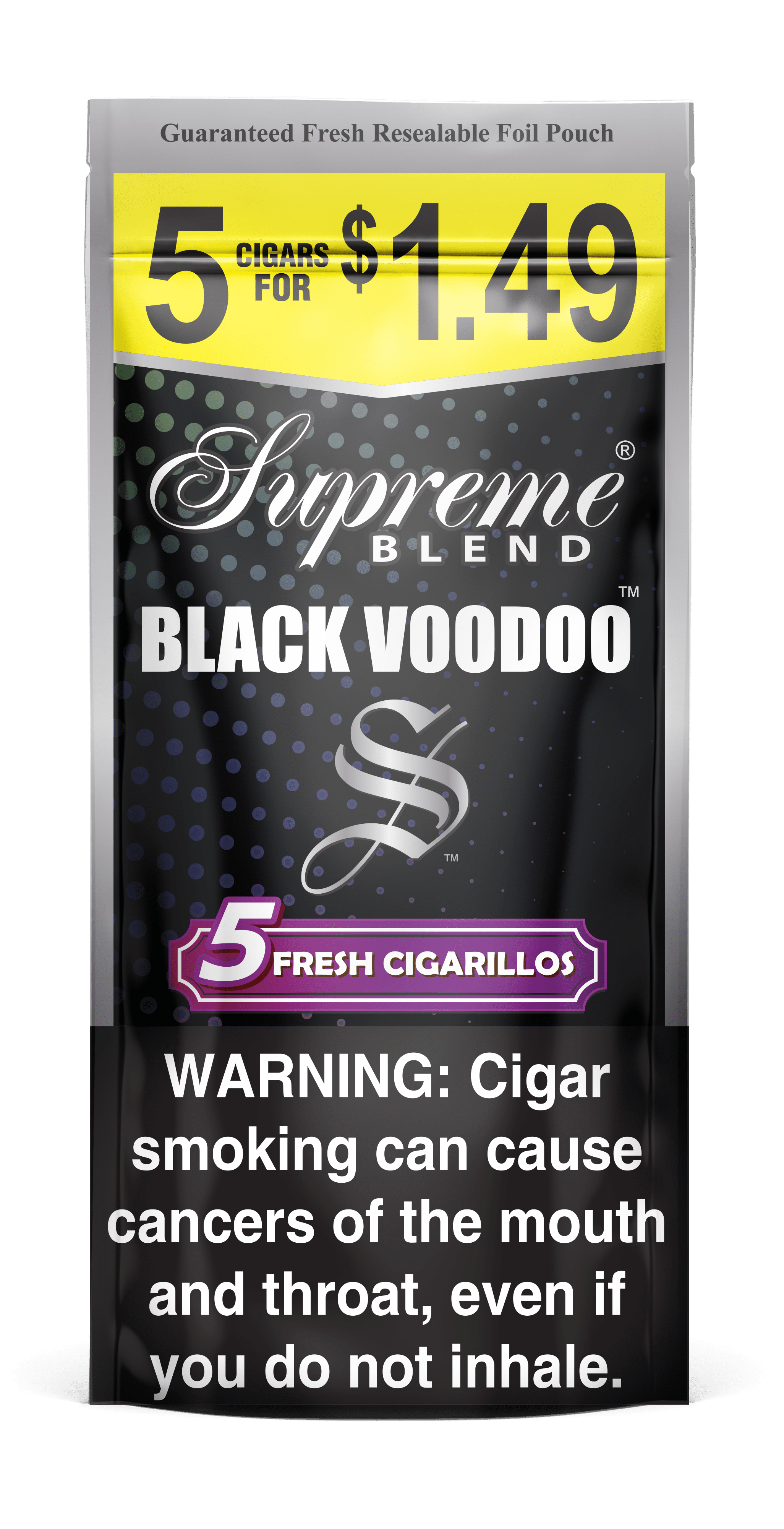 SUPREME 5/$1.49 BLACK VOODOO 15CT